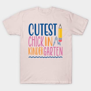 Cutest chick in Kindergarten T-Shirt